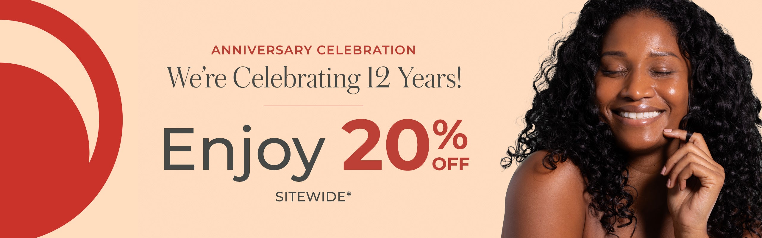 Anniversary Sale - 20% OFF Sitewide*