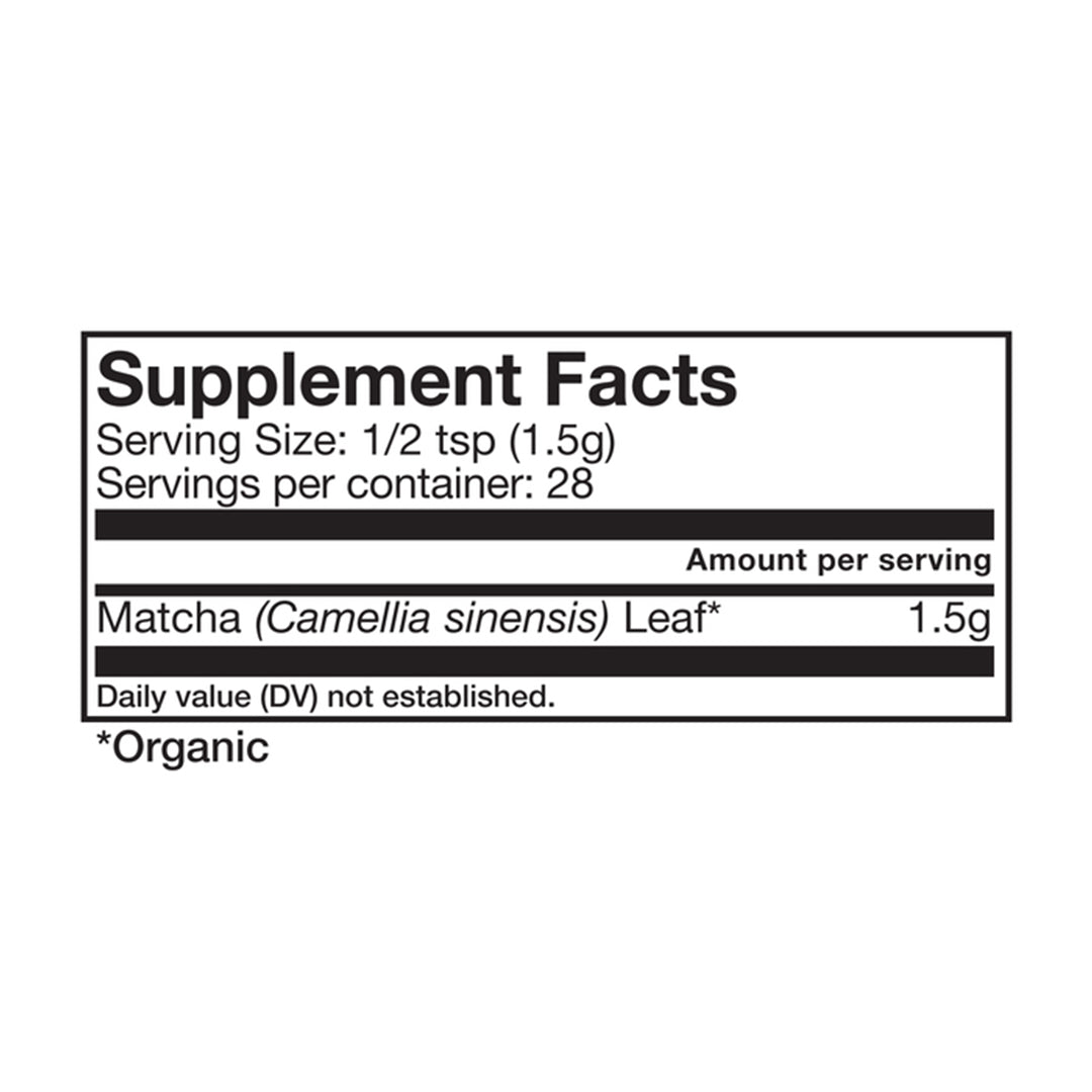 Anima Mundi | Matcha | Supplement Facts Image - panel showing a serving size of 1/2 tsp (1.5 g), 28 servings per container, and 1.5 g of organic matcha (Camellia sinensis) leaf per serving