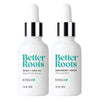 Better Roots Serum and Oil Duo