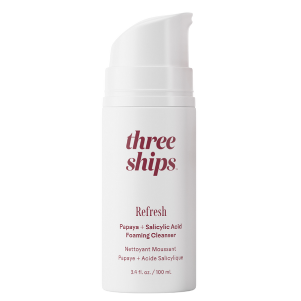 Refresh Papaya + Salicylic Acid Cleanser | Three Ships - Beauty Heroes